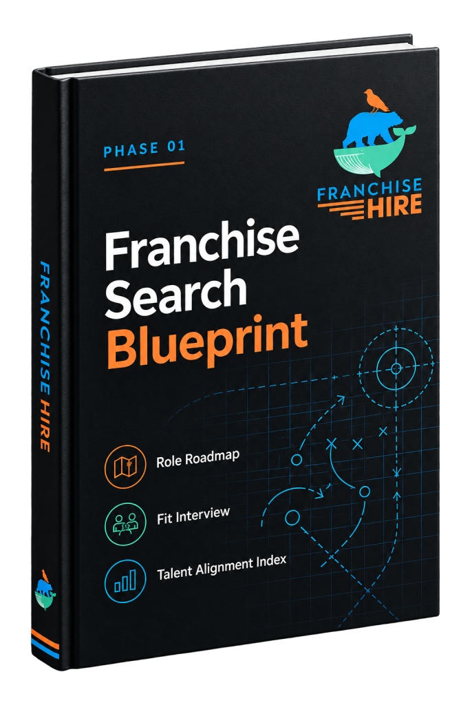 Franchise Hire Phase 01 Franchise Search Blueprint playbook cover