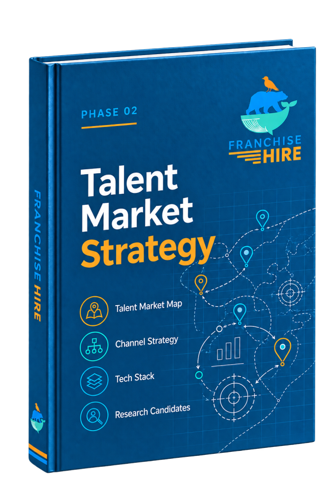 Franchise Hire Phase 02 Talent Market Strategy playbook cover